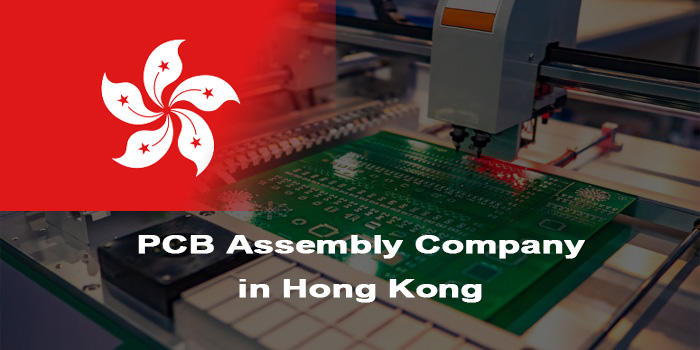 Best PCB Assembly Company in Hong Kong