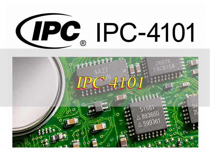 What is IPC 4101? IPC 4101 Standard & Specification
